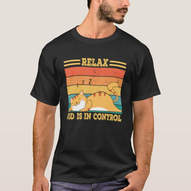 Relax God Is In Control Vintage T-Shirt (Front)