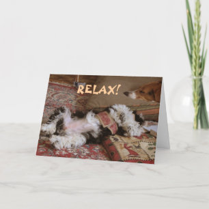 RELAX! greeting card