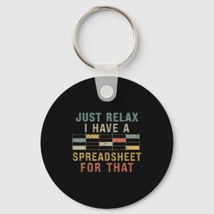 Relax I Have A Spreadsheet For That Key Ring