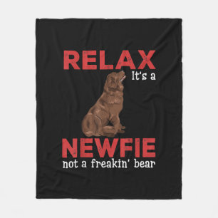 Relax its a newfie   Cute newfoundland dog Fleece Blanket