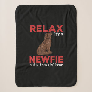 Relax its a newfie Cute newfoundland dog Sherpa Blanket