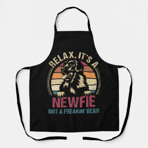 Relax Its A Newfie Not A Freakin' Bear Newfoundlan Apron