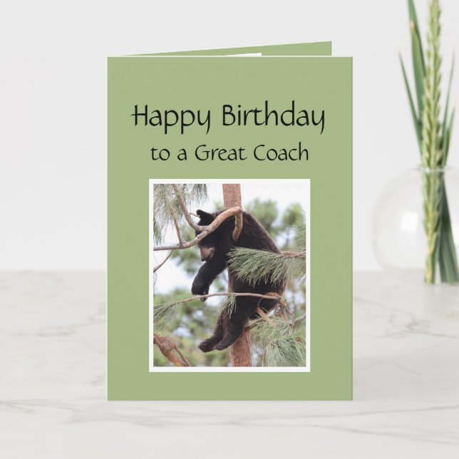 Relax it's Your Birthday Bear for Great Coach Card (Front)