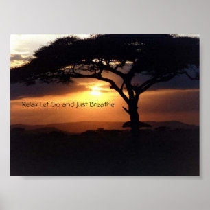Relax Let Go and Just Breathe Poster