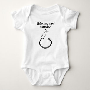 Relax My Aunt Is A Nurse Baby Bodysuit