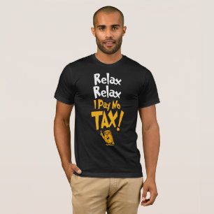 Relax! T-Shirt
