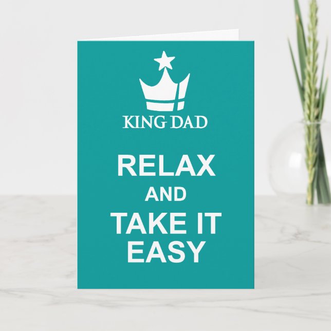 Relax & take it easy Father's Day teal green card (Front)