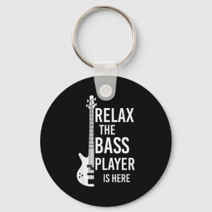 Relax The B Player Is Here B Guitar Key Ring