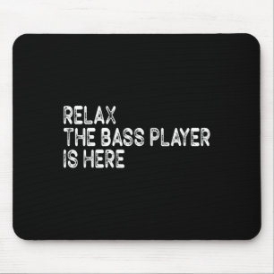 Relax The B Player Is Here Retro Guitar Musician F Mouse Pad