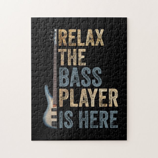 Relax The Bass Player Is Here Guitarist Instrument Jigsaw Puzzle (Vertical)