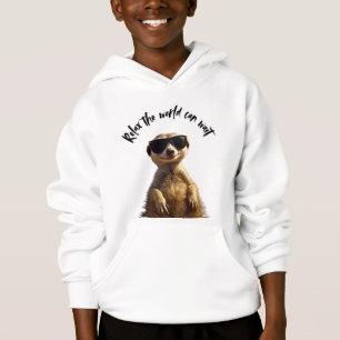 Relax – The World Can Wait Cool Meerkat with Sun