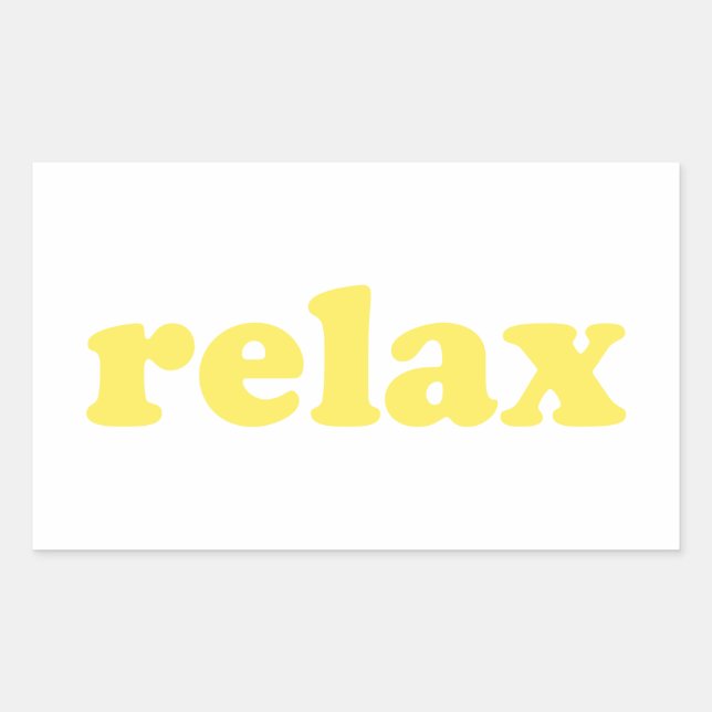 Relax yellow modern typography funny cool rectangular sticker (Front)