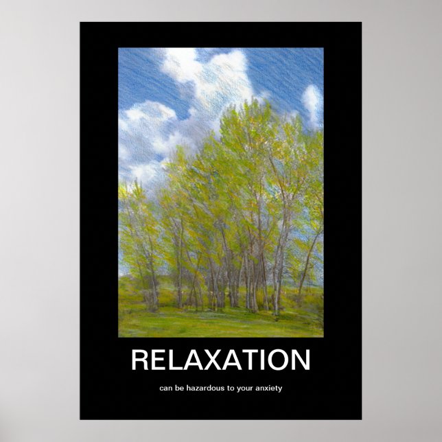 Relaxation Demotivational Poster (Front)