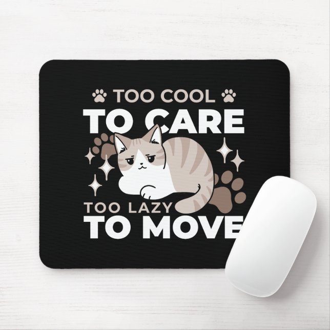 Relaxed & Lazy Vibes for Cat Lovers Design Mouse Pad (With Mouse)