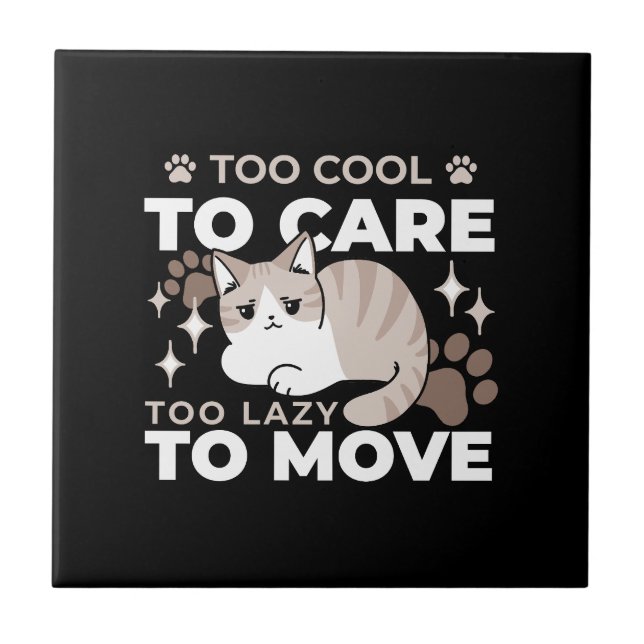 Relaxed & Lazy Vibes for Cat Lovers Design Tile (Front)