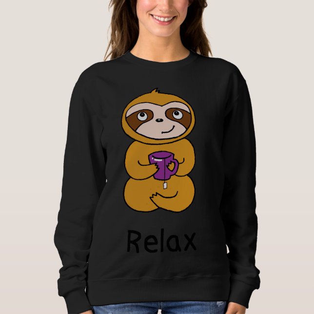 Relaxed Sloth Drinking Tea Sweatshirt (Front)