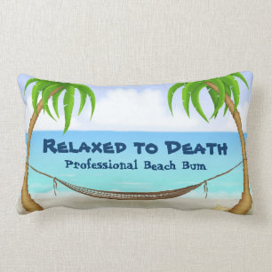 Relaxed to Death Professional Beach Bum Palm Trees Lumbar Cushion