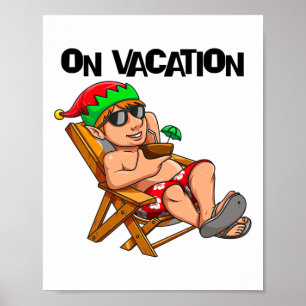 Relaxing Elf On Summer Vacation On Beach Christmas Poster