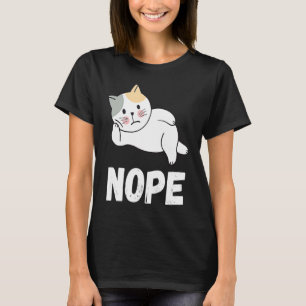 Relaxing Lazy Cat Nope T-Shirt