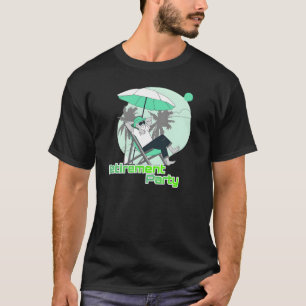 Relaxing retirement party T-Shirt