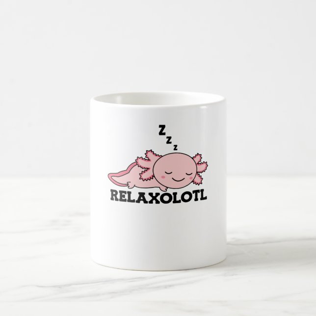 Relaxolotl Axolotl Lovers, Cute Animals Relax Coffee Mug (Center)