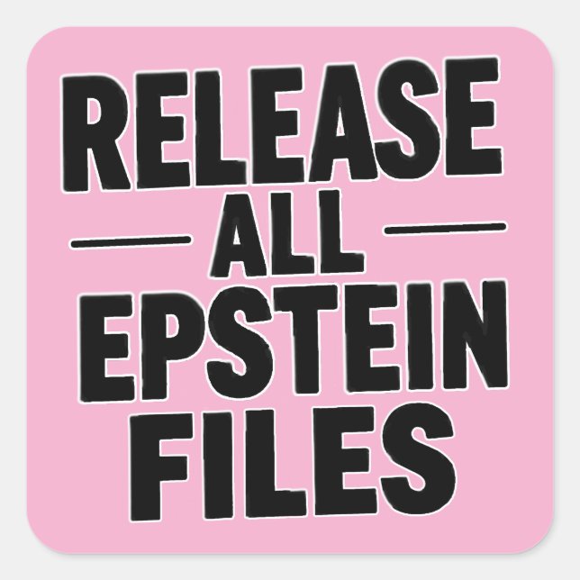 Release All Epstein Files Square Sticker (Front)