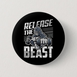 Release The Beast - Bodybuilder Sport Bodybuilding 6 Cm Round Badge