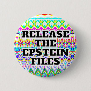 Release the Epstein files you may change the words 6 Cm Round Badge