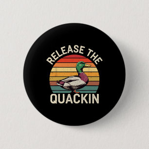 Release The Quackin Gym Bodybuilding ------ 1 6 Cm Round Badge