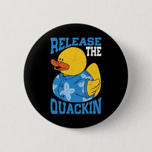 Release The Quackin Gym Bodybuilding -  6 Cm Round Badge