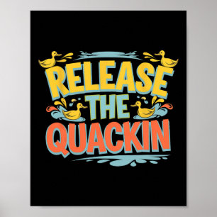 Release The Quackin Gym Bodybuilding ----- Poster