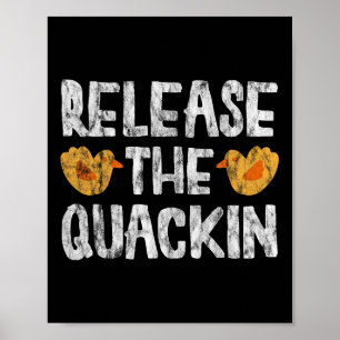 Release The Quackin Gym Bodybuilding ----  Poster