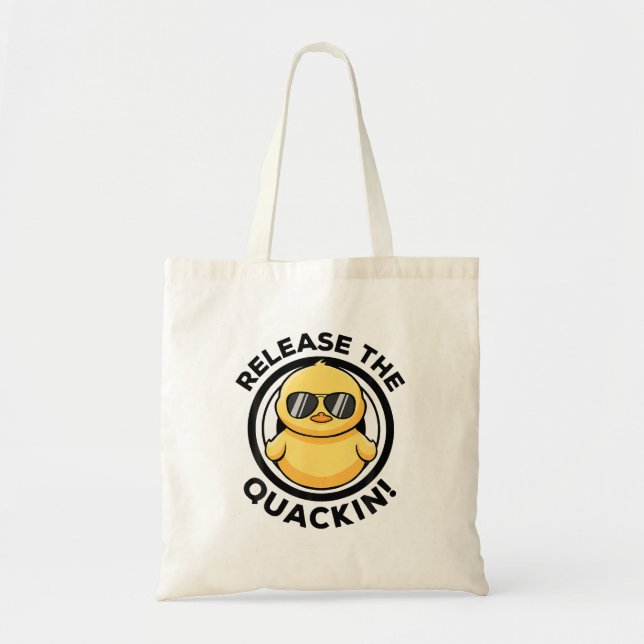 Release The Quackin I Love Duck Lovers Funny Yello Tote Bag (Front)