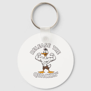 Release The Quackin' Strength Training Key Ring