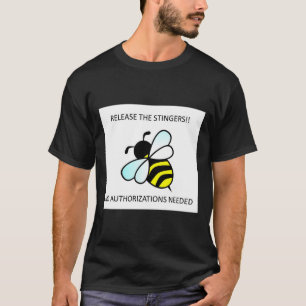 Release the Stingers T-Shirt