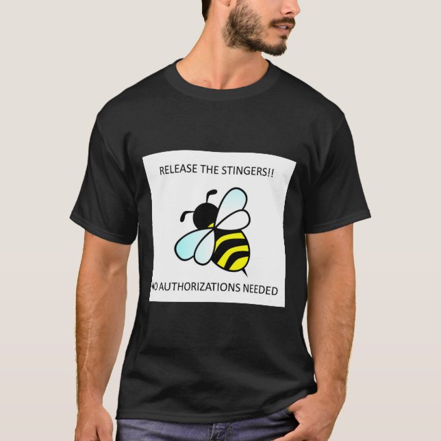 Release the Stingers T-Shirt (Front)