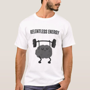 Relentless Energy T-Shirt