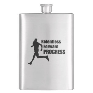 Relentless Forward Progress Running Hip Flask