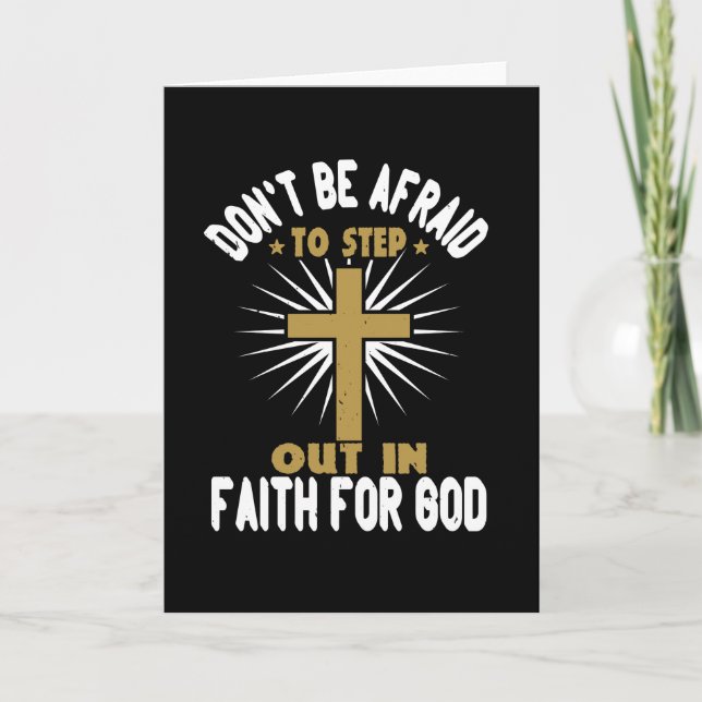Religion - Don't Be Afraid To Step Out In Faith Card (Front)