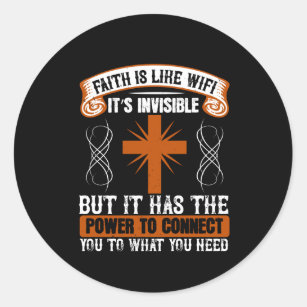 Religion - Faith Is Invisible Like WIFI Classic Round Sticker