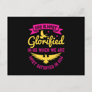 Religion - God Is Most Glorified In Us Postcard