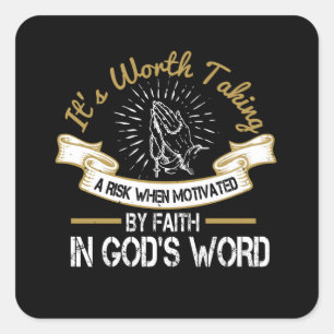 Religion - It's Worth Taking A Risk Square Sticker
