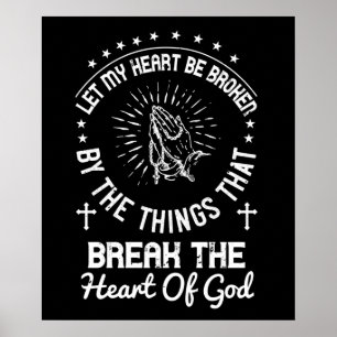 Religion - Let My Heart Be Broken Poster