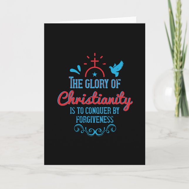 Religion - The Glory Of Christianity Is To Conquer Card (Front)