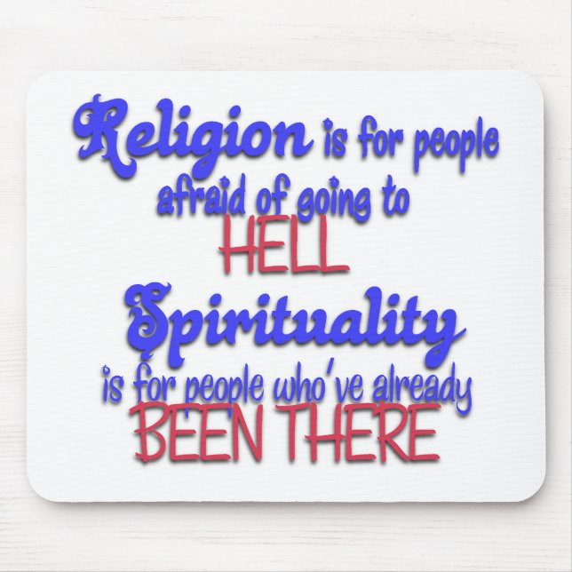 Religion VS spirituality Mouse Pad (Front)