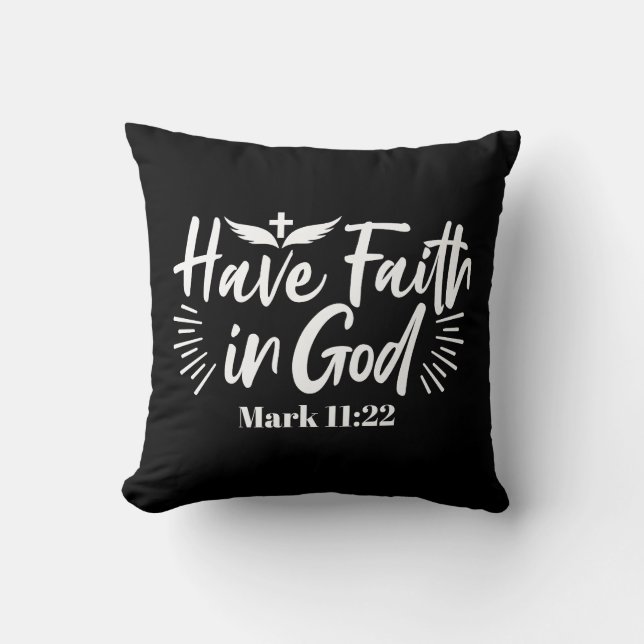 Religious Art: Have Faith in God Scripture Design Cushion (Front)