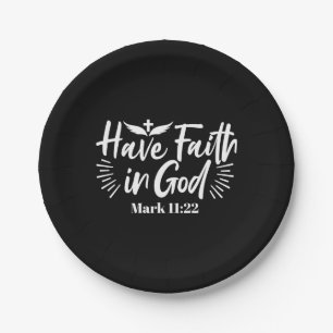 Religious Art: Have Faith in God Scripture Design Paper Plate