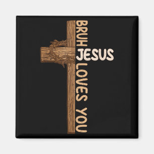 Religious Christian Boys Teens Kids Bruh Jesus Lov Magnet