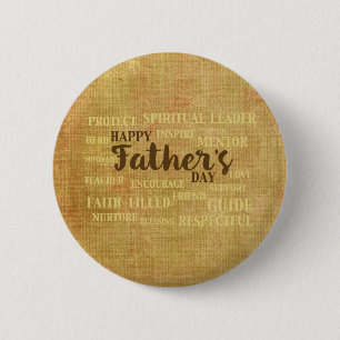 Religious Father’s Day, Qualities of Father 6 Cm Round Badge