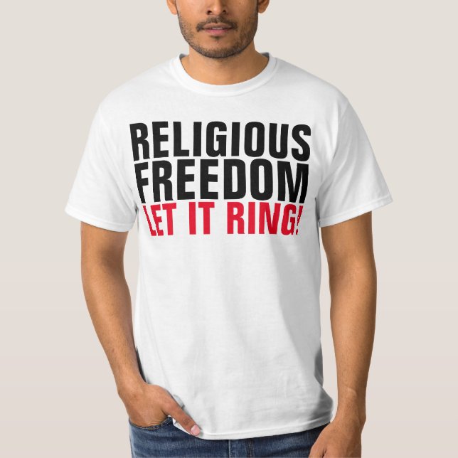 Religious Freedom T-shirts (Front)